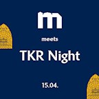 Magdalena Berlin m meets TKR Night