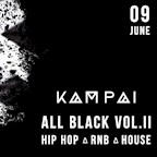 E4 Berlin Kampai - All Black Part II powered by One Night in Berlin