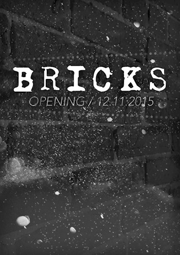 Bricks Berlin Eventflyer #1 vom 12.11.2015