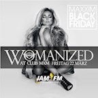 Maxxim Berlin Black Friday – Womanized by JAM FM