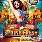 Matrix Berlin Spring Fresh Berlin vom 03. - 05. April !  - 3 Nächte Sexy Beach Partys