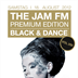 Felix Berlin The JAM FM Premium Edition *Black & Dance* Vol. VIII