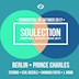 Prince Charles Berlin Soulection w/ starRo, Evil Needle, Hannah Faith & j. robb