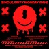 Remise  Singularity Halloween Rave
