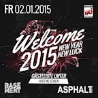Asphalt Berlin Asphalt Basement presents: Welcome 2015 powered by 103,4 ENERGY!