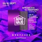 Gretchen Berlin Afro Haus - Afrobeats vs Amapiano Edition