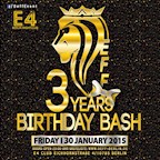 E4 Berlin Deff 3 Years Birthday Bash !!!