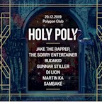 Polygon Berlin Holy Poly with Jake The Rapper, The Sorry Entertainer