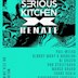 Renate Berlin Serious Kitchen X Renate /w. Phil Weeks, Bloody Mary & Many More