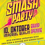 Imperial Berlin Grand Opening: Die große Smashparty - Die größten 90er & 2000er Hits auf einer Party