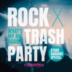 Cassiopeia Berlin ¿Cuál es mi edad de nuevo? Fiesta Trash & Rock + Pista de Karaoke