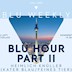 Blu Loft/ Atelier am Moritzplatz Berlin BLU Hour II x BLU Weekly
