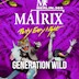 Matrix Berlin Generation Wild