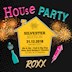 Roxx  Old School House Party - Silvester Edition - Hip Hop & RnB