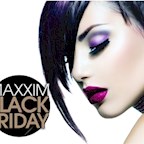 Maxxim Berlin Opening Black Friday