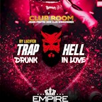 Empire Berlin Trap Hell | Drunk In Love