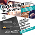 Goya Berlin The Big Party Night