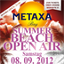 Metaxa Bay Berlin ABGESAGT! Summer Beach Open Air 2012
