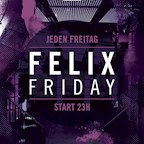 Felix Berlin Felix Friday