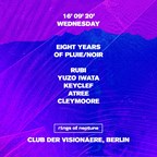 Club der Visionaere Berlin 8 years of Pluie/Noir