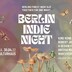 Astra Kulturhaus Berlin Berlin Indie Night - Tanz in den Mai 