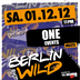 E4 Berlin Berlin Gone Wild meets One Events