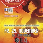 E4 Berlin La fiesta española