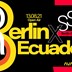 Ava Berlin Borderless pres. Berlin X Ecuador /Open Air