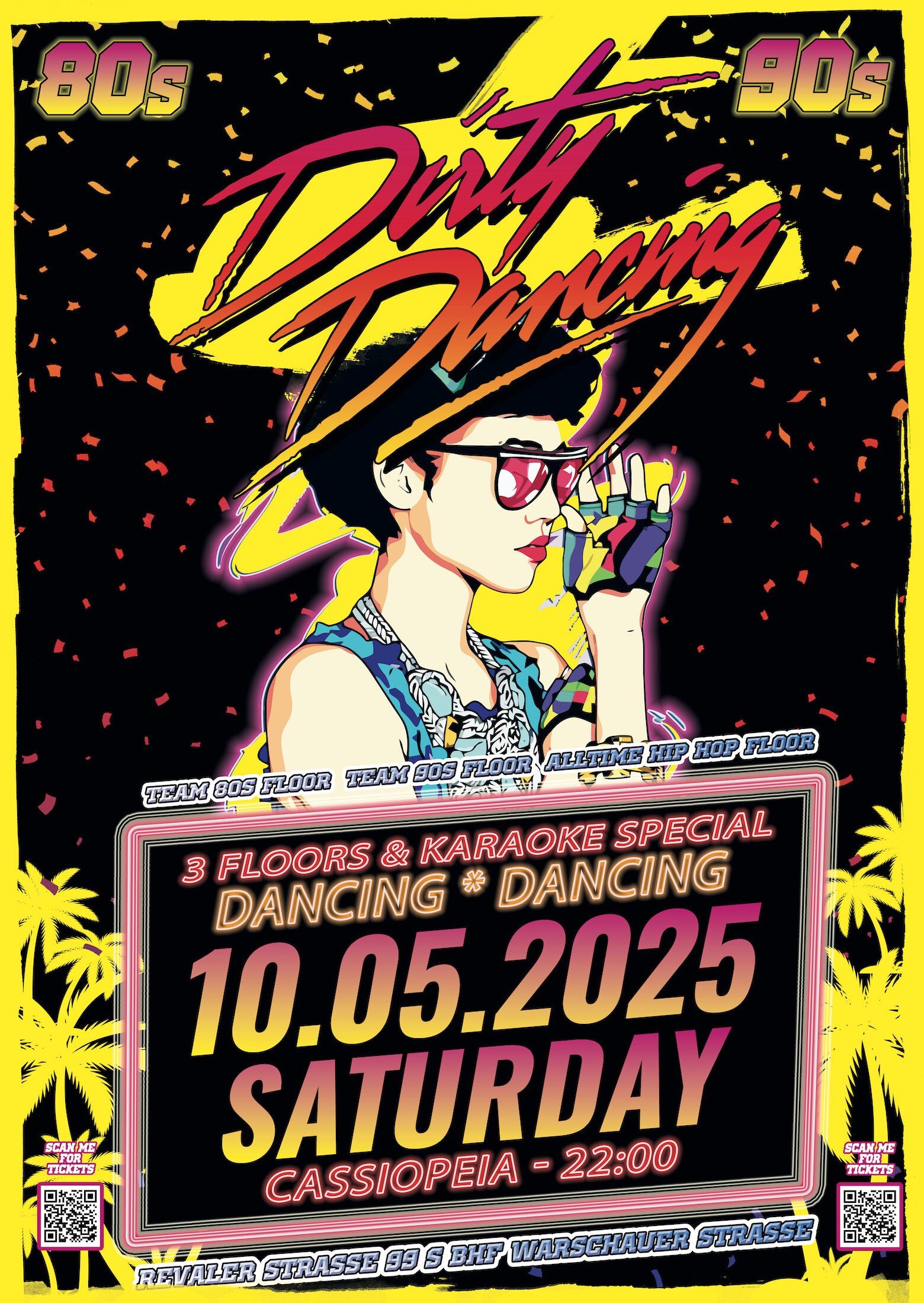 Cassiopeia 10.05.2025 Dirty Dancing Party - 80s & 90s Love - 3 Floors and Karaoke Disco Special - Maitanz 2025