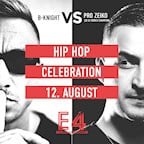 E4 Berlin Hip Hop Celebration w/ Dj Pro Zeiko & Dj B-knight