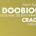 Moondoo Hamburg Crack-T presents Doobious (Fool's Gold/Mad Decent, CH)