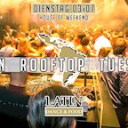 Club Weekend Berlin Latin Tuesday Rooftop