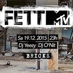Bricks Berlin Fett Mtv - Official Relaunch Party