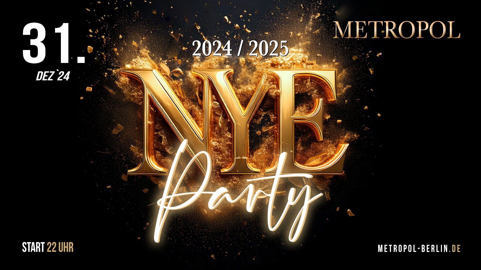 Metropol Berlin Metropol New Year’s Eve - Silvester Party 2025