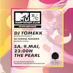 The Pearl Berlin MTV Hauptstadt.Club. mit Star-DJ Tomekk