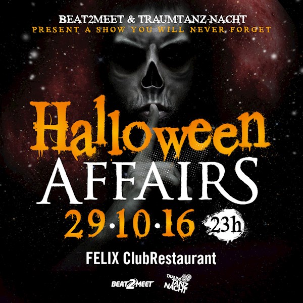Felix Berlin Beat2Meet & Traumtanz-Nacht *Halloween Affairs*