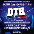 Cassiopeia Berlin DtB Party! Live Band, 3 Floors, Challenge Corner