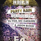 E4 Berlin One Night In Berlin - Party Rain!