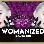 Maxxim Berlin Womanized - Ladies First