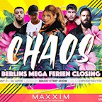 Maxxim Berlin #CHAOS | Berlins Mega Ferien Closing