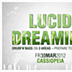 Cassiopeia Berlin Lucid Dreaming Part 2