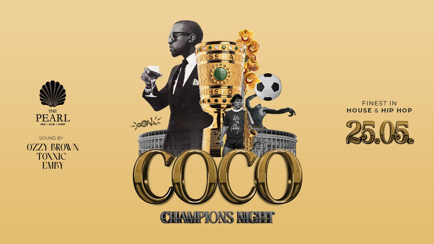 The Pearl 25.05.2024 Coco – Champions Night