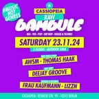 Cassiopeia Berlin RAW Bambule/ 80s, 90s, Pop, Hip Hop, House