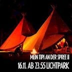 Lichtpark Berlin Mein Tipi an der Spree #2