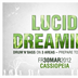 Cassiopeia Berlin Lucid Dreaming 2