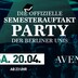 Avenue Berlin The official semester start party of the Berlin universities