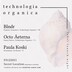 Berlin  Technologia Organica [Label Launch Party]