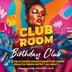 Paradise Club Berlin Club Room Party | Birthday Club