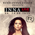 Adagio Berlin Rendezvous pres. Party Never Ends Part II & Inna live on stage