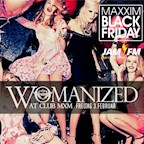 Maxxim Berlin JAM FM BLACK Friday meets Womanized